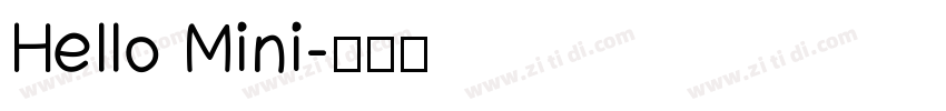 Hello Mini字体转换